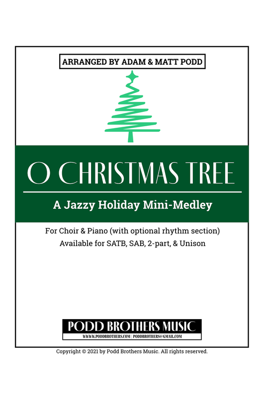 O Christmas Tree (A Jazzy Mini-Medley)