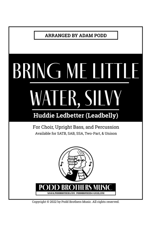 Bring Me Little Water: 2-Part: Special Order